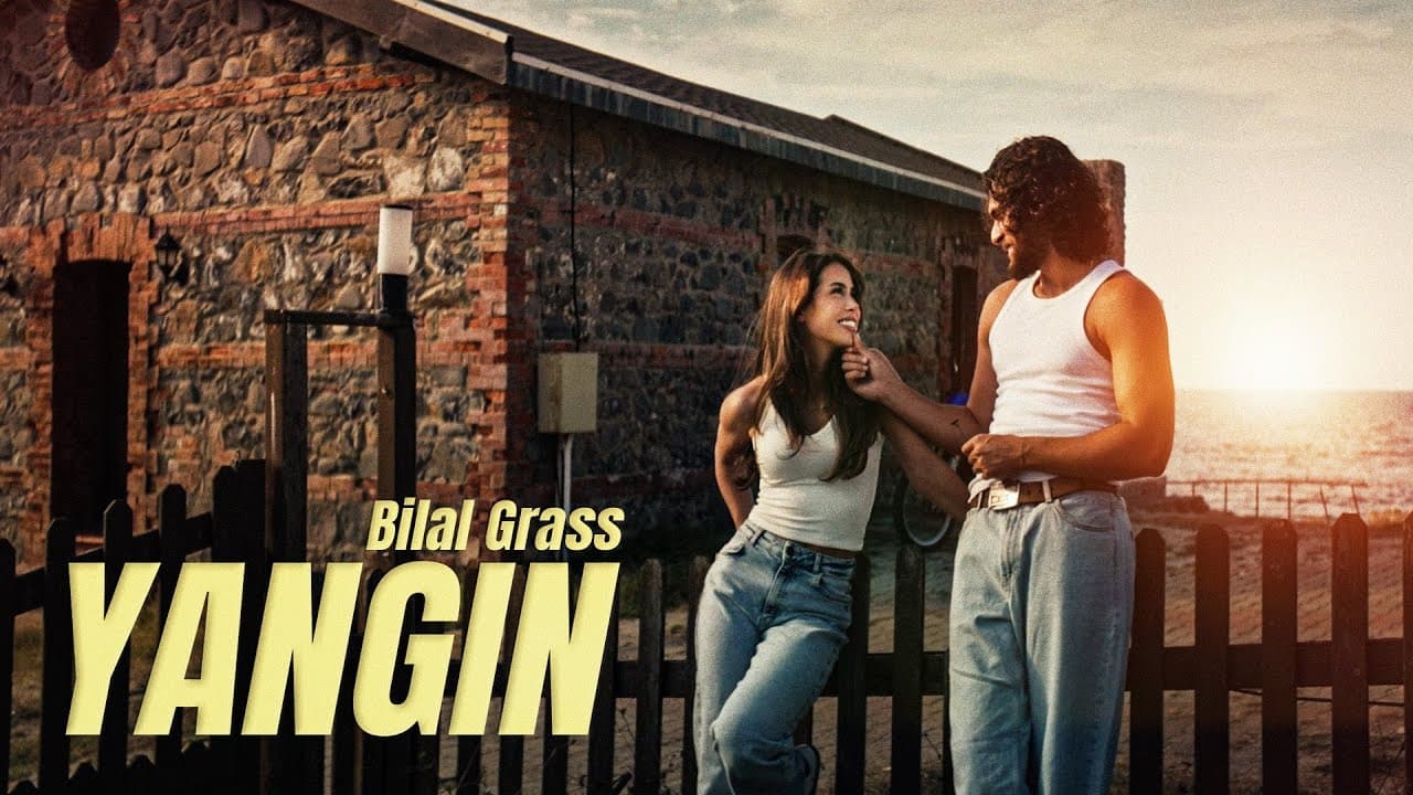 Bilal Grass - Yangın
